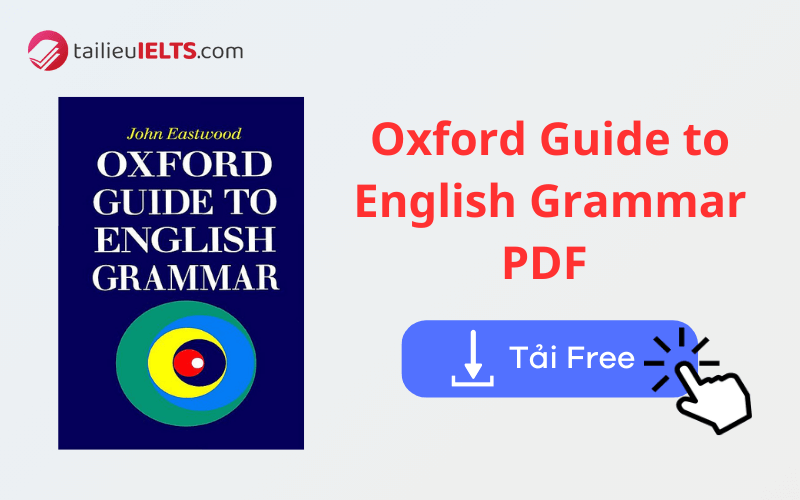 Tải sách Oxford Guide to English Grammar miễn phí