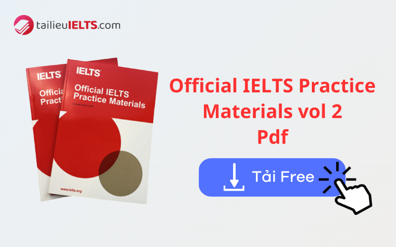 Tải sách Official IELTS Practice Materials vol 2