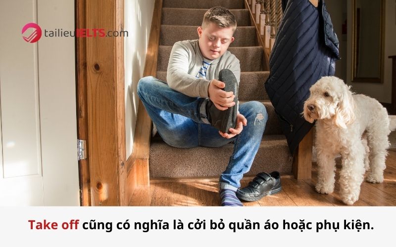 Một số cấu trúc của cụm động từ take off