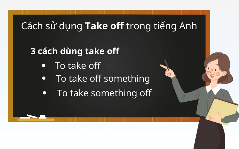 Cách sử dụng take off trong tiếng Anh