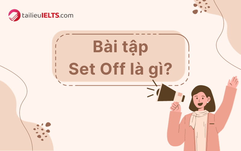 bai tap set off la gi