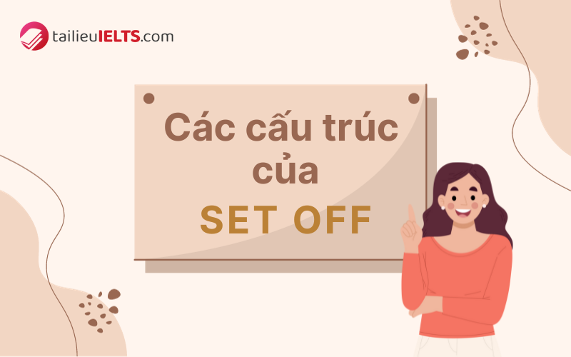 cac cau truc cua set off